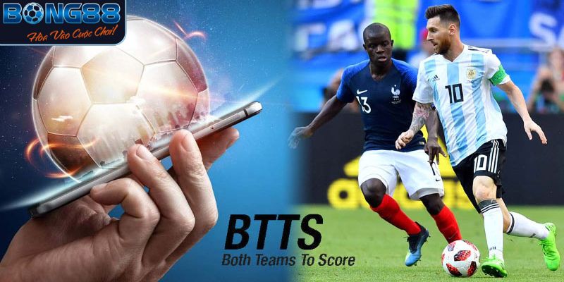 Những loại kèo BTTS phổ biến nhất hiện nay tại Bong88